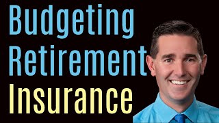 Health Insurance Costs in Retirement What You Need to Budget [upl. by Colver]