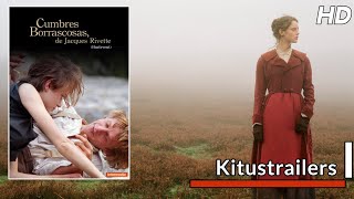 Kitustrailers CUMBRES BORRASCOSAS de Jacques Rivette Trailer subtitulado en español [upl. by Sheena381]