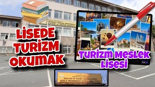 LİSEDE TURİZM OKUMAK  Turizm Meslek Lisesi  Mehmet İhsan Mermerci  Mtal Otelcilik Lisesi [upl. by Columbus805]