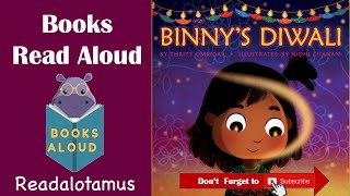 Binnys Diwali by Thrity Umrigar A Diwali Read Aloud for school Sharing traditions [upl. by Biles]