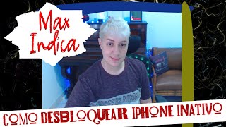 Como Desbloquear iPhone Inativo Rapidamente sem Usar o iTunes [upl. by Anilorak]