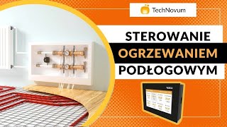 Jak sterować ogrzewaniem płaszczyznowym podłogowym podłogówką Sterownik Elektrozawory TECH [upl. by Lareine]