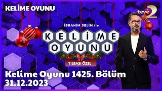 Kelime Oyunu 1425Bölüm 31122023 FULL BÖLÜM İZLE YILBAŞI ÖZEL [upl. by Aliekahs597]