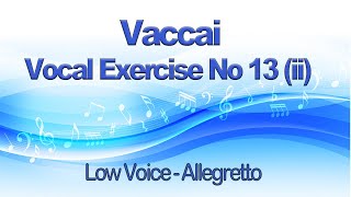 Vaccai Practical Method Lesson 13 XIII ii Allegretto Key Eb For Low Voice for Alto and Bass [upl. by Olbap]