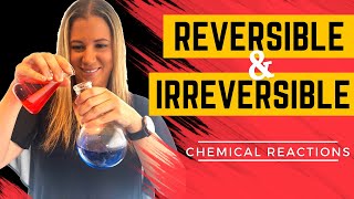 Reversible and irreversible chemical reactions [upl. by Elleinahc132]