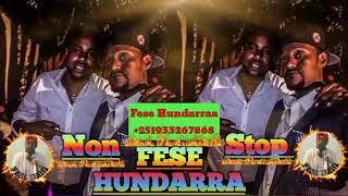 Fese Hundarra New Non stop Best collection Oromo Music 2021 [upl. by Timotheus702]