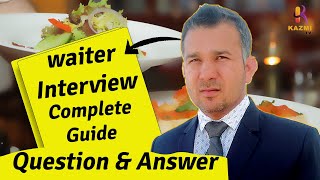 Waiter or Waitress Interview Complete Guide  Interview Question amp Answers  Hotel Jobs [upl. by Affrica]