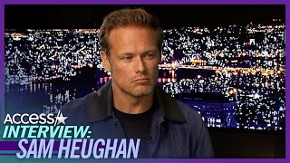 Outlander Star Sam Heughan Talks THIRST TRAPS [upl. by Enale]