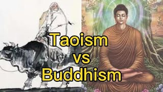 Taoism vs Buddhism [upl. by Webber34]