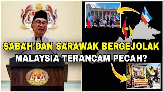 Sabah amp Sarawak bergejolak mau gabung Indonesia Malaysia terancam pecah 5 FAKTA terungkap [upl. by Ransell]