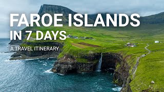 7 Days in the Faroe Islands  A Travel Itinerary [upl. by Nnaed56]