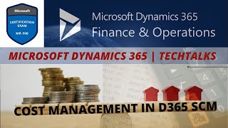 MB300  Microsoft Dynamics 365  Certification Training  Session 5  Cost Management [upl. by Secnirp]