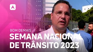 Semana Nacional de Trânsito 2023 [upl. by Leehar]