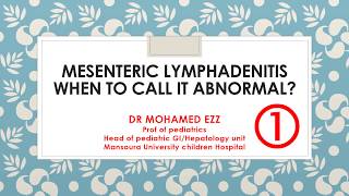 Mesenteric lymphadenitis in pediatrics when to call it abnormal PART 1 is it significant [upl. by Anomar]