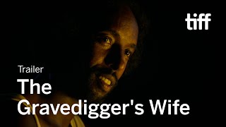 THE GRAVEDIGGER’S WIFE Trailer  TIFF 2021 [upl. by Kussell749]