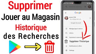 Comment supprimer lhistorique de recherche du Play Store  Mise à jour 2021 [upl. by Annadiana]