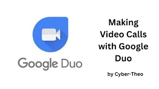 Making Video Calls with Google Duo [upl. by Odraude71]