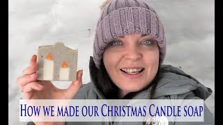 How we made our cold process Christmas Candle soap with embeds Recipe amp guide included [upl. by Leviram110]