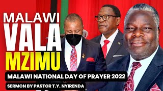 Malawi Vala Mzimu Woyera  Pastor TY Nyirenda  Malawi National Day of Prayer 2022  JUDGES 6 [upl. by Ambrosius]