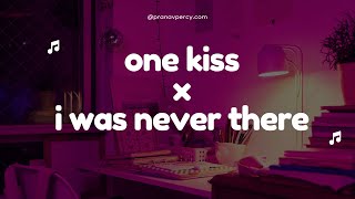 One Kiss x I was never there [upl. by Reste554]