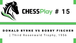 Donald Byrne vs Bobby Fischer  Third Rosenwald Trophy 1956 [upl. by Primavera]