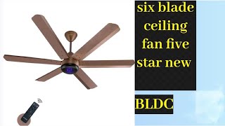 Candes phantom LED lights 5 stars 1200mm BLDC moter with remote 6 blade ceiling fanbldcfan6blade [upl. by Nnaaihtnyc]