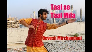 Taal se Taal Mila Devesh Mirchandani [upl. by Baese]