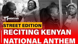 Street Edition Can you recite the national anthem Kenyans Hilarious Reactions [upl. by Urdna430]