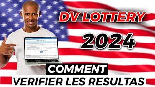 DV LOTTERY 2024  Comment verifier les resultats de la loterie americaine 2024 [upl. by Amrita]