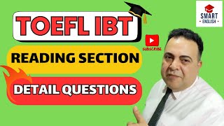 TOEFL IBT READING SECTION  DETAIL QUESTIONS [upl. by Ilujna208]