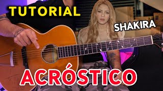 Cómo tocar quotAcrósticoquot de Shakira en Guitarra Tutorial  PDF GRATIS [upl. by Nepets304]