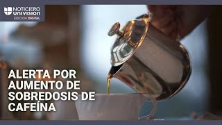 Visitas a salas de emergencia por sobredosis de cafeína entre jóvenes van en aumento [upl. by Reklaw]