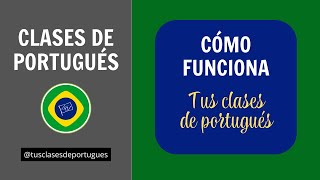 Cómo funciona Tus Clases de Portugués  Curso gratis de portugués [upl. by Haggai6]