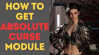 How to Get Absolute Curse Module in The First Descendant [upl. by Tnomel]