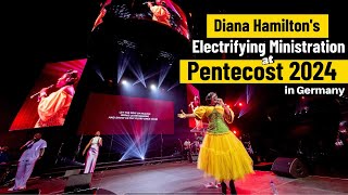 Diana Hamiltons Electrifying Ministration At Pentecost Conference 2024  Germany [upl. by Ariad380]