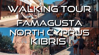 Travel Cyprus  Walking Tour Famagusta Gazimagusa  Kibris North Cyprus [upl. by Cohberg970]