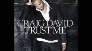 Craig David  6 Of 1 Thing [upl. by Elocyn199]