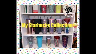 My Starbucks Tumbler Collection [upl. by Eocsor632]