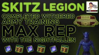 WoW Legion Withered Army Training BEST Nightfallen Reputation [upl. by Tiat41]