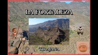 🌀LA FORTALEZA 🏺TIRAJANA GRAN CANARIA 🌍 [upl. by Ina]