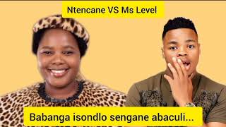 Ntencane VS Ms Level live on Ukhozi FM [upl. by Enerahs]