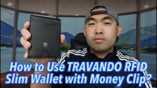 How to Use TRAVANDO RFID Slim Wallet with Money Clip [upl. by Llenehc]