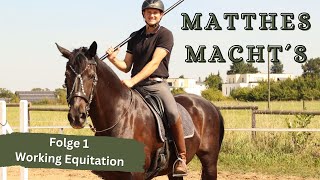 Matthes macht´s Folge 1  Working Equitation [upl. by Dacia]