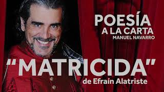 quotMATRICIDAquot de Efraín Alatriste [upl. by Dry]