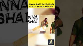 Munna Bhai 3 Official Trailer  Sanjay Dutt Arsad Warsi  munna bhai mbbs 3 trailer updates shorts [upl. by Otina]