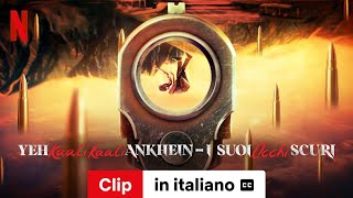 Yeh Kaali Kaali Ankhein  I suoi occhi scuri Stagione 2 Clip sottotitolato  Trailer in italiano [upl. by Chlori555]