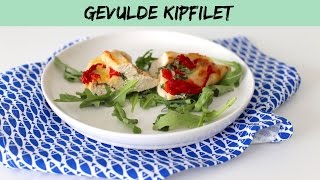 RECEPT Italiaans gevulde kipfilet  LEKKER EN SIMPEL [upl. by Leslie]