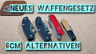 Neues Waffengesetz  §42a konforme Klappmesser unter 6 cm  mögliche AlternativenEmpfehlungen [upl. by Peppie602]