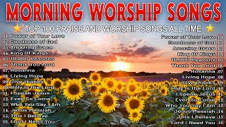 Best Morning Worship Songs 2024  Best Christian Worship Songs  Top Praise And Worship Songs 2024 [upl. by Nalyak]