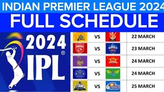 IPL 2024 Schedule Indian Premier League 2024 Schedule dates venues amp timings  IPL Schedule 2024 [upl. by Whiteley924]